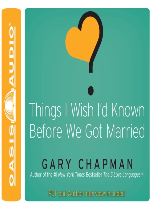 Title details for Things I Wish I'd Known Before We Got Married by Gary Chapman - Wait list